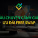 Câu Chuyện Cảnh Giác – Ưu Đãi Free Swap Sàn LiteForex