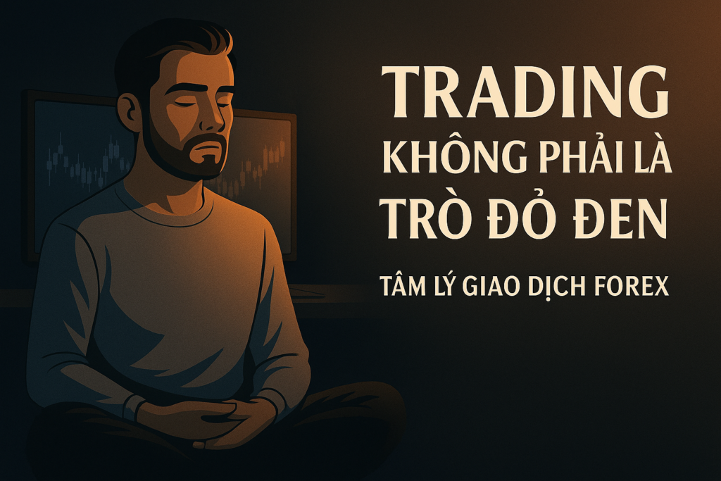Tâm lý giao dịch Forex